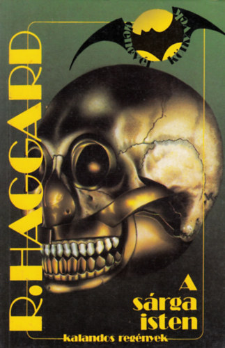 H. Rider Haggard - A srga isten
