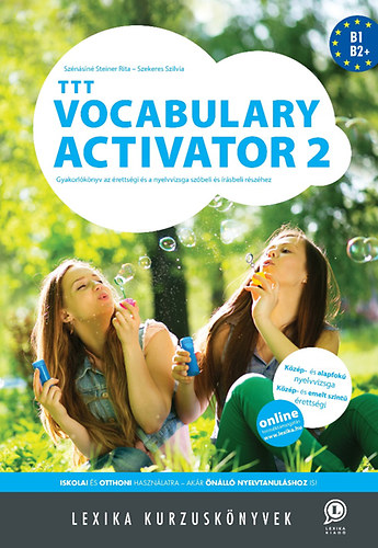 Szekeres Szilvia Szénásiné Steiner Rita - TTT Vocabulary Activator 2