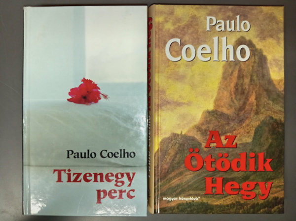 Paulo Coelho - Tizenegy perc + Az �t�dik hegy