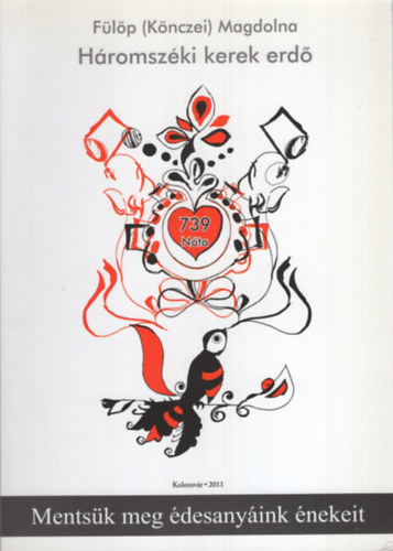 F�l�p  Magdolna (K�nczei) - H�romsz�ki kerek erd�