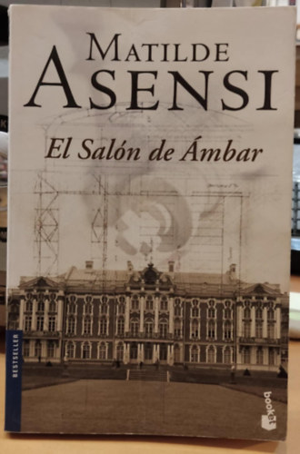 Matilde Asensi - El Sal�n de �mbar (Biblioteca Matilde Asensi)