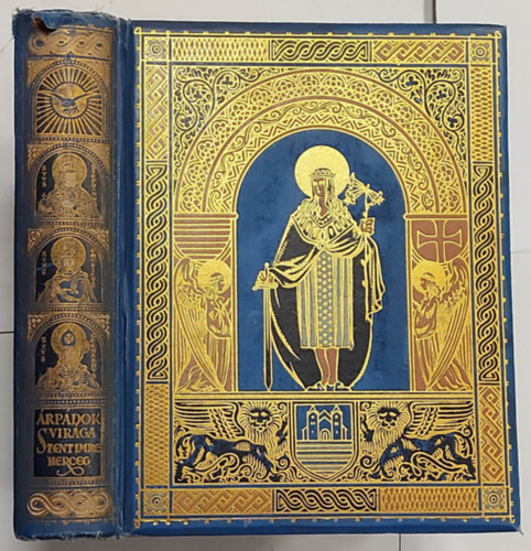 Dr. R�vay J�zsef - �rp�dok vir�ga - Szent Imre herceg