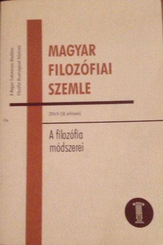 Schmal Dniel  (szerk.) - Magyar Filozfiai Szemle 2014/4 (58.vfolyam)
