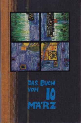 Das Buch vom 10. M�rz (Hundertwasser-Edition)