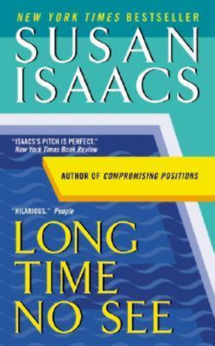 Susan Isaacs - Long Time No See