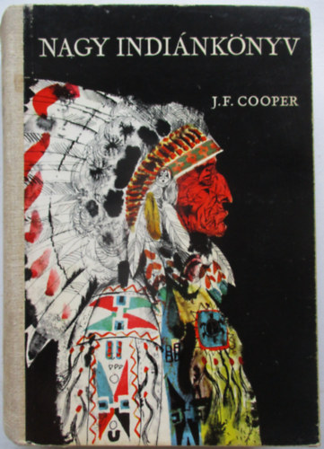 James F. Cooper - Nagy indinknyv