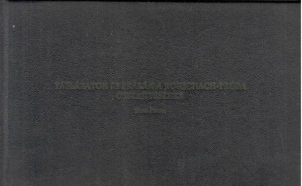 Mrei Ferenc - Tblzatok s sklk a Rorschach-prba sszestshez (kzirat)