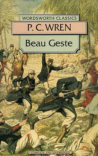 P.C. Wren - Beau Geste