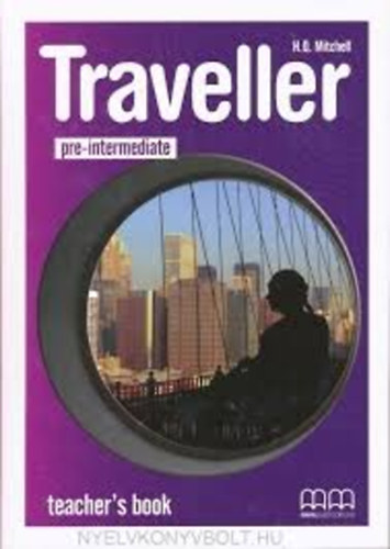 H. Q. Mitchell - Traveller pre-intermediate Teacher's Book