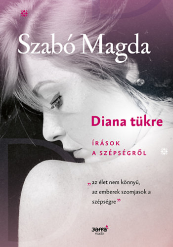 Szab� Magda - Diana t�kre