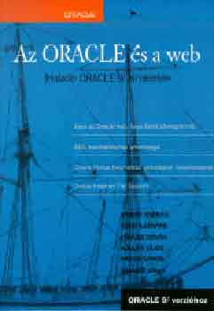 Gbor; Gunda; Juhsz - Az Oracle s a Web