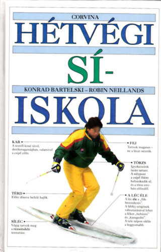 Konrad Bartelski - Robin Neillands - H�tv�gi s�iskola - H�tv�gi s�-iskola