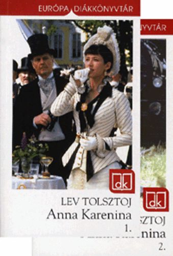 Lev Tolsztoj - Anna Karenina 1-2. - Eurpa dikknyvtr