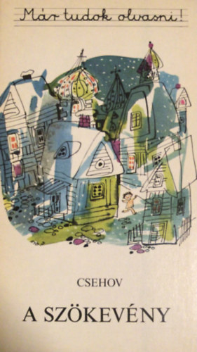 Anton Pavlovics Csehov - A szkevny