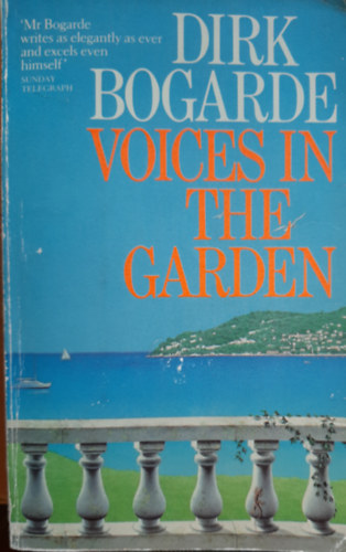 Dirk Bogarde - Voices in the Garden