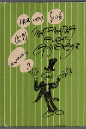Szerkesztette: Bedő László - Matematika feladatgyűjtemény II. - a középiskolák tanulói számára