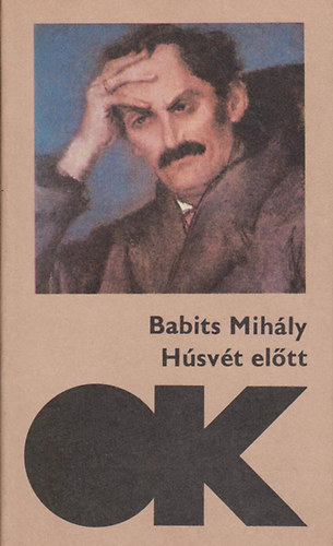 Babits Mihly - Hsvt eltt (olcs knyvtr)