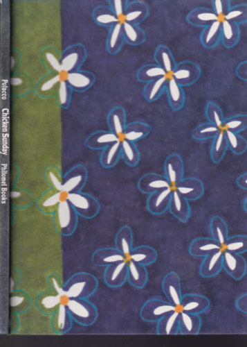 Patricia Polacco - Chicken Sunday