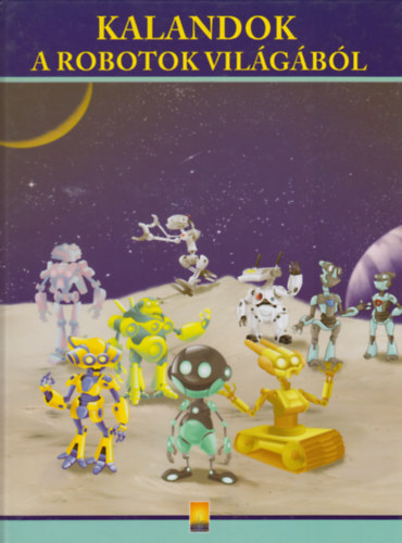 Kalandok a robotok világából