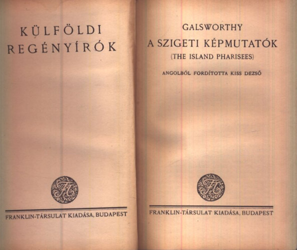 Galsworthy - A szigeti k�pmutat�k (K�lf�ldi reg�ny�r�k)