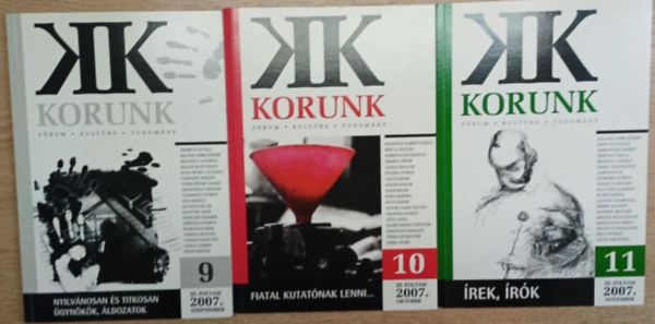 Kntor Lajos  (fszerk.) - 3 db Korunk folyirat: 2007. szeptember, oktber, november