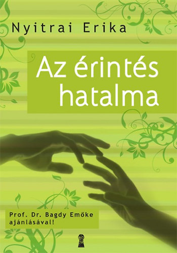 Nyitrai Erika - Az rints hatalma