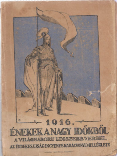 nekek a nagy idkbl (A vilghbor legszebb verseinek antolgija) - Az rdekes Ujsg ingyenes karcsonyi mellklete