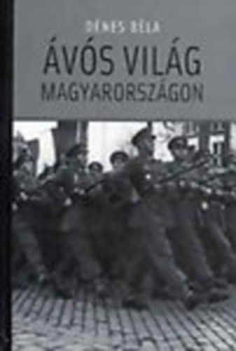 Dnes Bla - vs vilg Magyarorszgon (Egy cionista orvos emlkiratai)