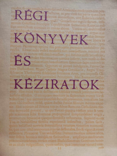 Pint�r M�rta  (szerk.) - R�gi k�nyvek �s k�ziratok