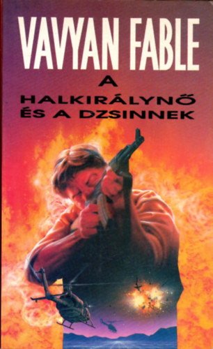 Vavyan Fable - A Halkirlyn s a dzsinnek