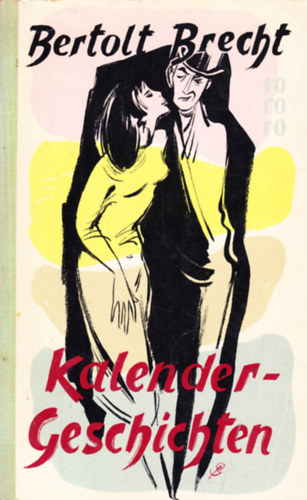 Bertold Brecht - Kalendergeschichten
