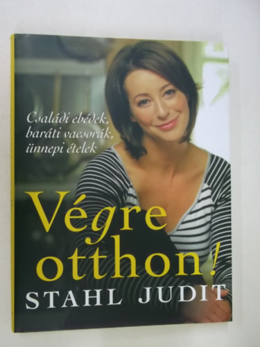 Stahl Judit - Vgre otthon