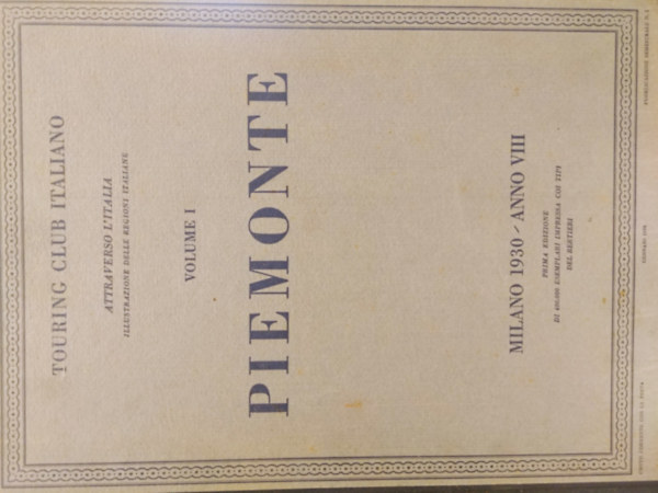 Piemonte. Touring Club Italiano. Vol.1.