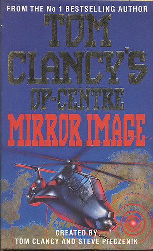 T.-Pieczenik, S. Clancy - Tom Clancy's OP-Center: Mirror image