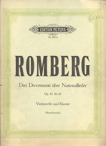 B. Romberg - Drei Divertimenti ber Nationallieder (Op. 42, 46, 65)- Violoncello und Klavier