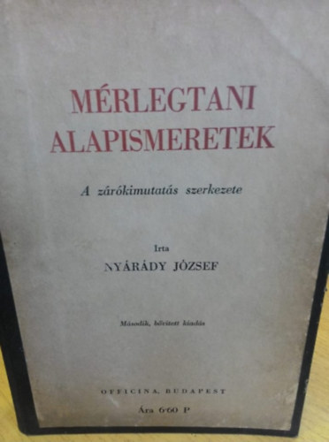 Nyrdy Jzsef - Mrlegtani alapismeretek (A zrkimutats szerkezete)