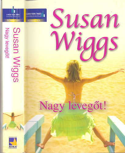 Susan Wiggs - Nagy levegt!