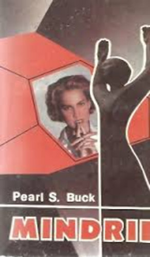 Buck Pearl S. - Mindrie