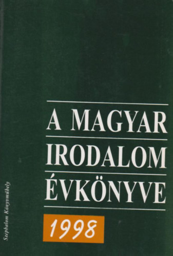 A magyar irodalom �vk�nyve 1998
