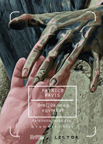 Parice Pavis - leljk meg egymst