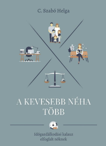 C. Szabó Helga - A kevesebb néha több