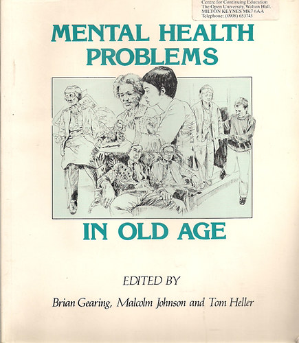 B. Gearing; M. Johnson; T. Heller - Mental health problems in old age I.-II.