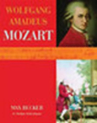 Max-Schickhaus, Stefan Becker - Wolfgang Amadeus Mozart lete s mve (Becker)