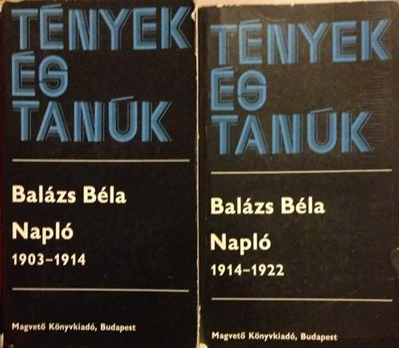 Balzs Bla - Napl I-II. (1903-1914,1914-1922)