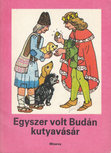 Ligeti Rbert - Egyszer volt Budn kutyavsr