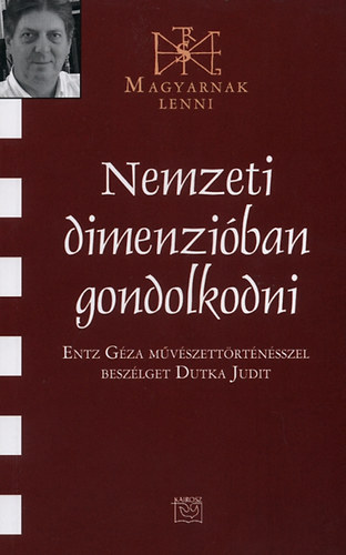 Dutka Judit - Nemzeti dimenzi�ban gondolkodni