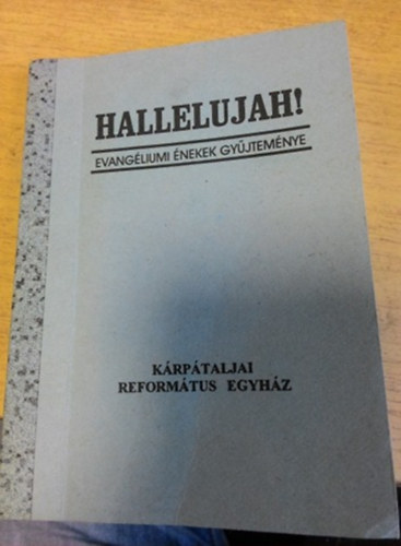 Hallelujah! - Evangliumi nekek gyjtemnye