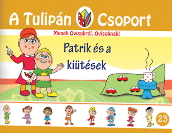 Szabó Ágnes - Patrik és a kiütések