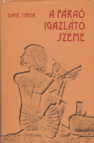 Dn Tibor - A fra igazlt szeme