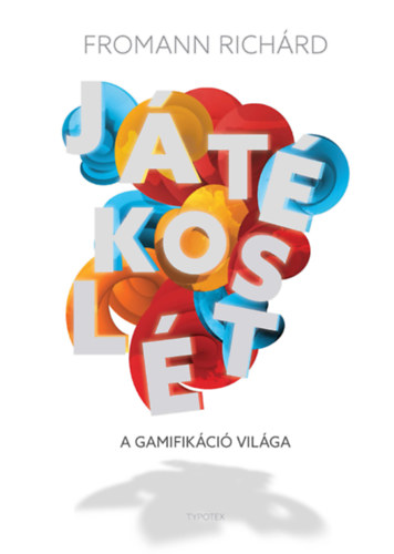 Fromann Rich�rd - J�t�kosl�t